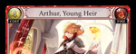 Arthur, Young Heir